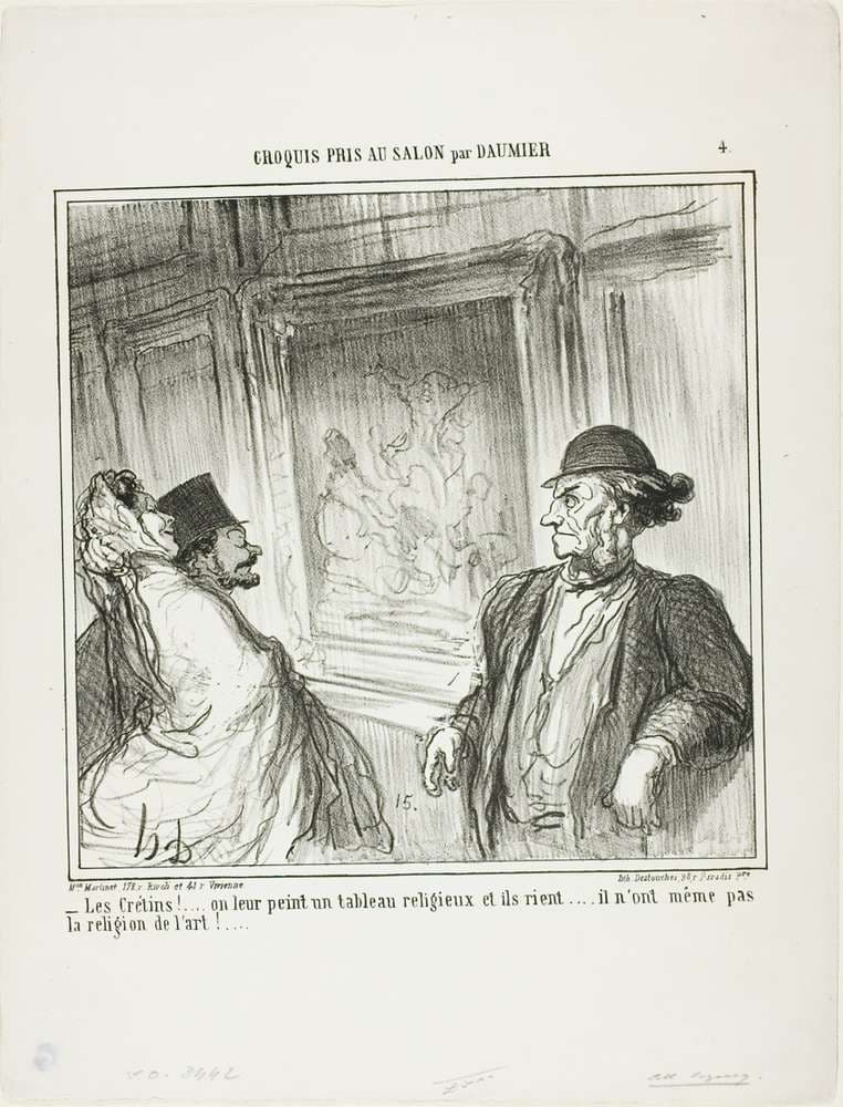 “What idiots! You paint a religious picture for them and they laugh.... they don't even have a devotion to art!...,” plate 4 from Croquis Pris Au Salon par Daumier — Honoré Daumier
