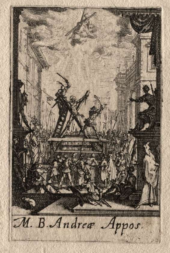 The Martyrdom of the Apostles:  St. Andrew — Jacques Callot