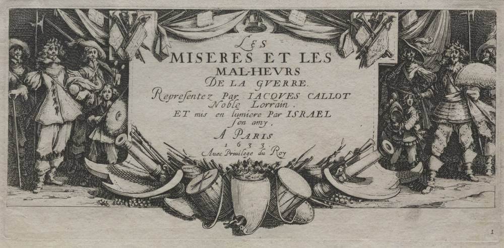 The Large Miseries of War:  Title Page — Jacques Callot
