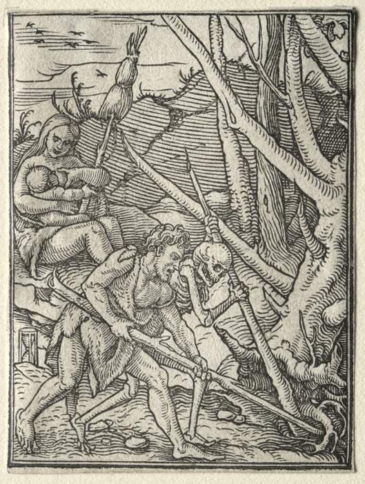 The Dance of Death:  Adam Tilling the Earth — Hans Holbein the Younger