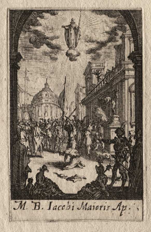 The Martyrdom of the Apostles:  St. James the Greater — Jacques Callot