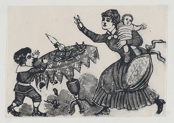A child tipping over a table, his mother rushing to stop him — José Guadalupe Posada