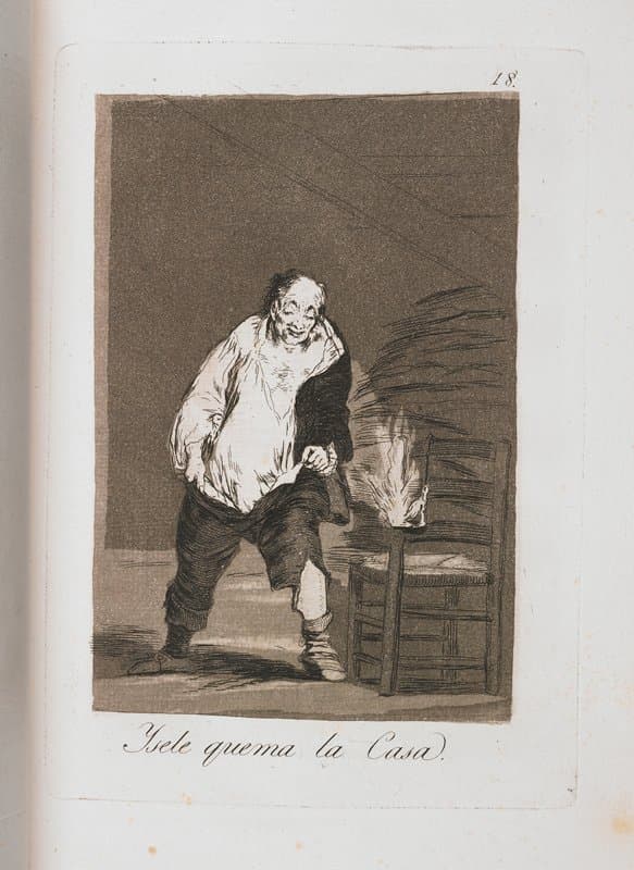 Y se le quema la Casa — Francisco Goya