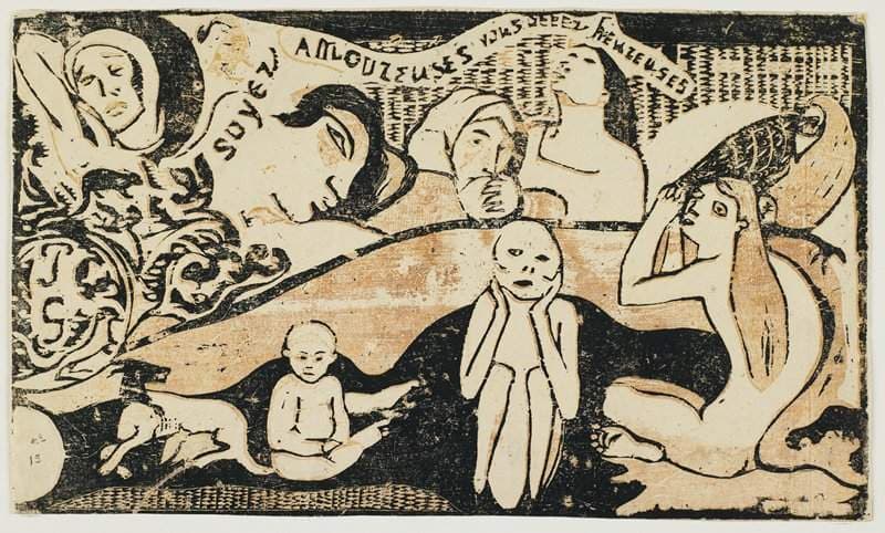 Love, And You Will Be Happy — Paul Gauguin