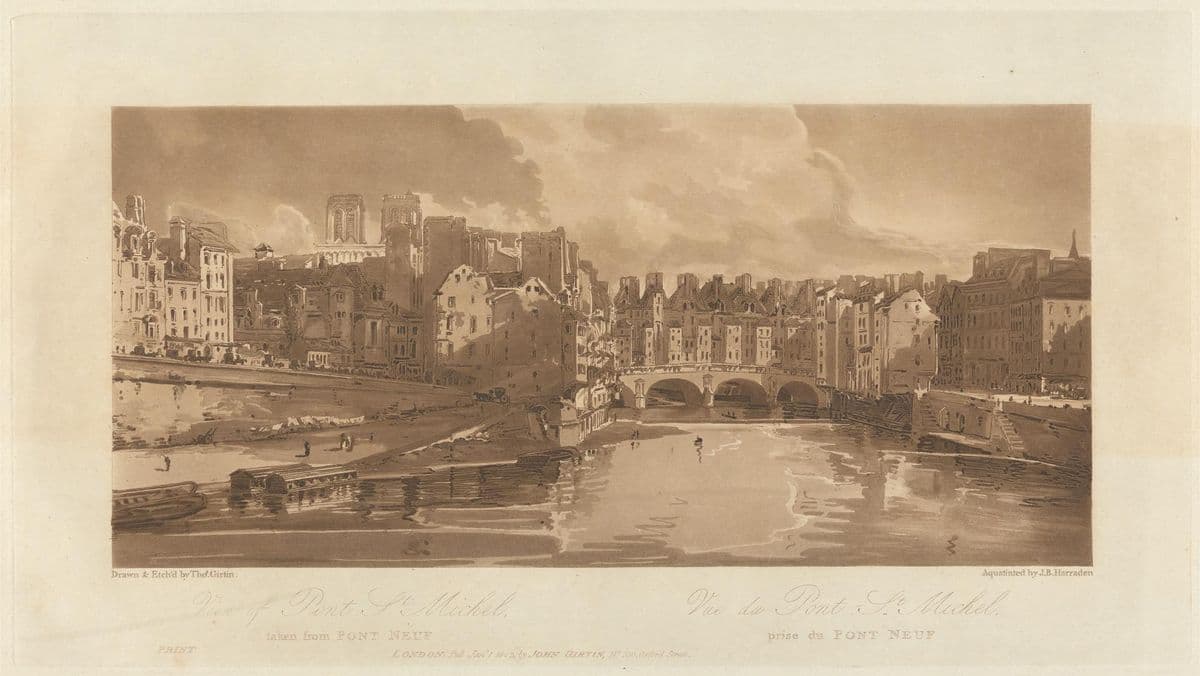 View of the Pont St. Michael, taken from the Pont Neuf, 1803 — Richard Banks Harraden