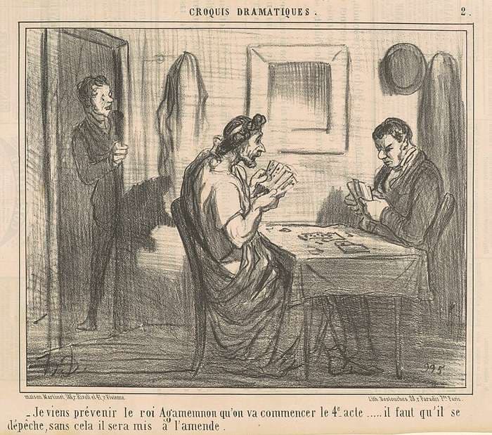 Je viens prévenir le roi Agamemnon ... — Honoré Daumier