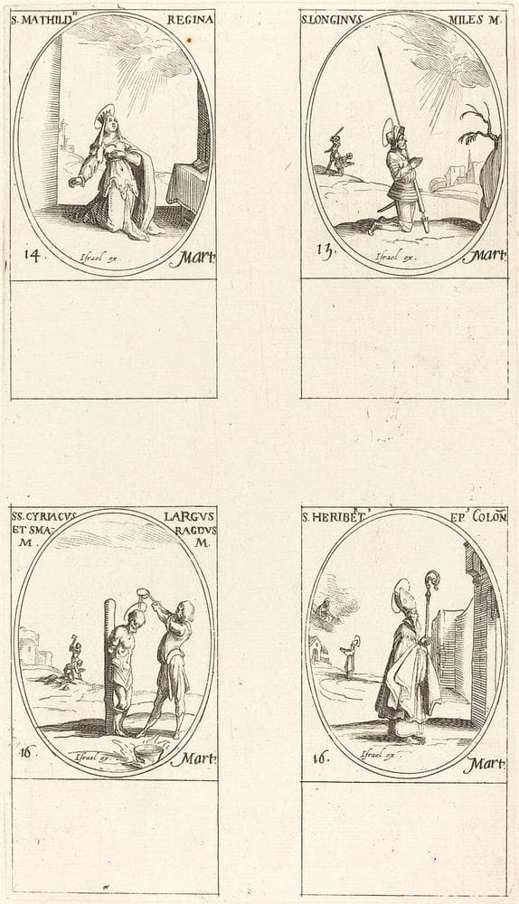 St. Matilda; St. Longinus; St. Cyriacus; St. Heribert — Jacques Callot